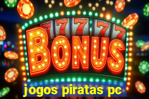 jogos piratas pc